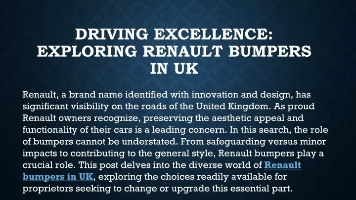driving excellence exploring renault bumpers in uk
