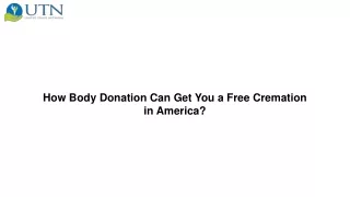 How Body Donation Can Get You a Free Cremation in America