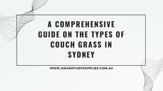 A Comprehensive Guide on the Types of Couch Grass in Sydney