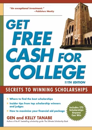 ❤ PDF_  Get Free Cash for College: Secrets to Winning Scholarships