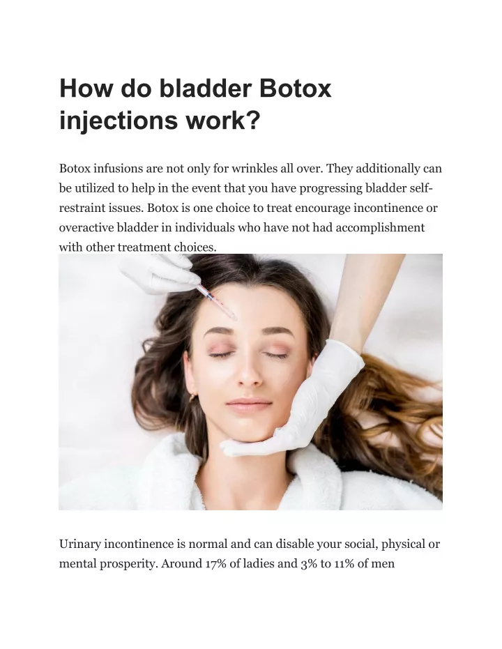 how do bladder botox injections work