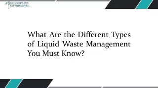 What Are the Different Types of Liquid Waste Management You Must Know​
