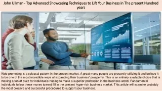 John Ullman - Top Advanced Showcasing Techniques to Lift Your Business in The present Hundred years