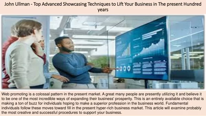 john ullman top advanced showcasing techniques to lift your business in the present hundred years