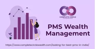 Strategic PMS Wealth Management at Complete Cirle Wealth