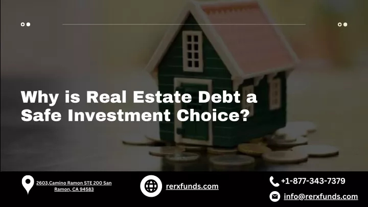 why is real estate debt a safe investment choice