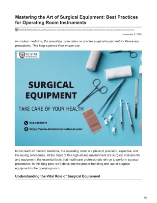 Mastering the Art of Surgical Equipment: Best Practices for Operating Room Instr