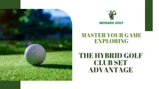 Master Your Game Exploring the Hybrid Golf Club Set Advantage