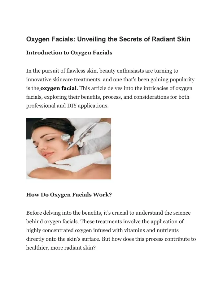 oxygen facials unveiling the secrets of radiant