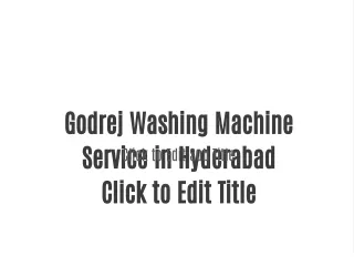 Godrej Washing Machine Service in Hyderabad