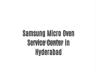 Samsung Micro Oven Service Center in Hyderabad