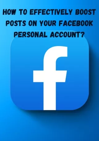 How to Effectively Boost Posts on Your Facebook Personal Account