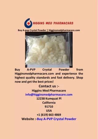 Buy A pvp Crystal Powder  Higginsmedpharmacare com