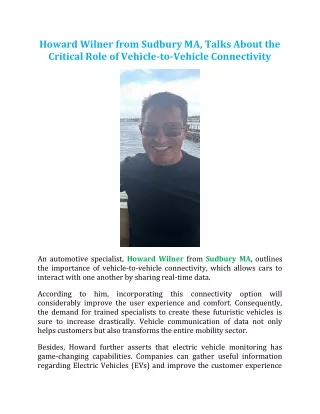 Howard Wilner from Sudbury MA, Talks About the Critical Role of Vehicle-to-Vehicle Connectivity