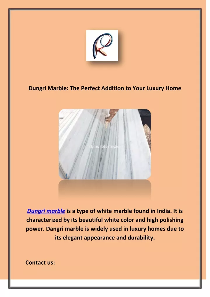 dungri marble the perfect addition to your luxury