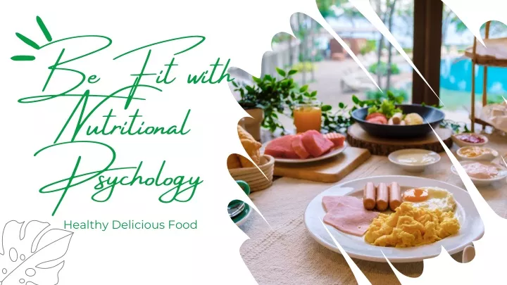 be fit with nutritional psychology healthy