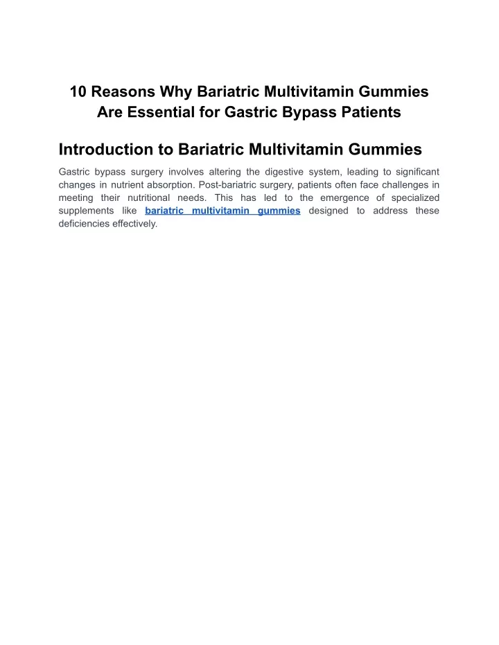 10 reasons why bariatric multivitamin gummies