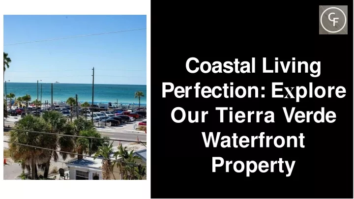 coastal living p e r f e ction