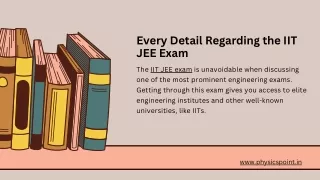 Every Detail Regarding the IIT JEE Exam