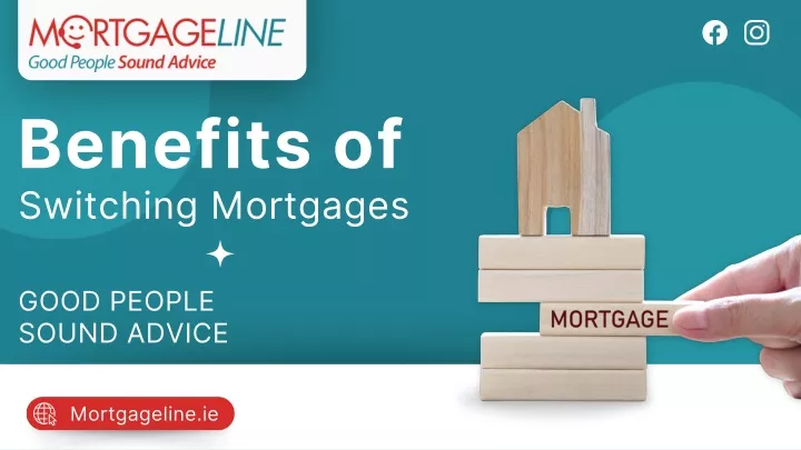 benefits of switching mortgages