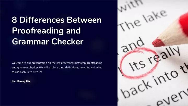 8 differences between proofreading and grammar