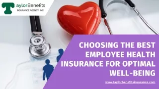 Choosing the Best Employee Health Insurance for Optimal Well-being