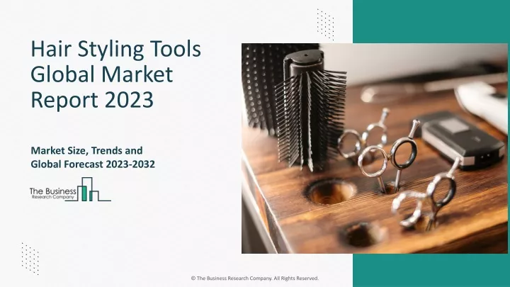 hair styling tools global market report 2023