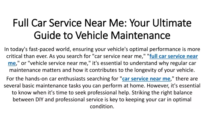 full car service near me your ultimate guide to vehicle maintenance