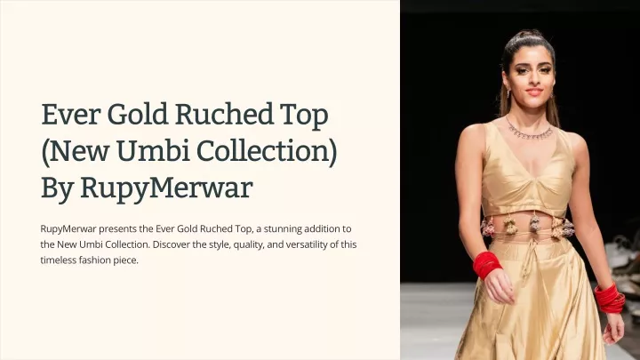 ever gold ruched top new umbi collection