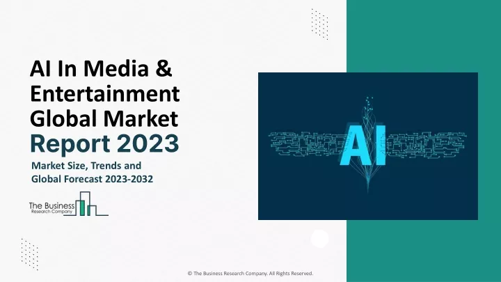 ai in media entertainment global market report