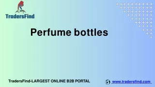 Perfume Bottle Manufacturers in UAE - TradersFind