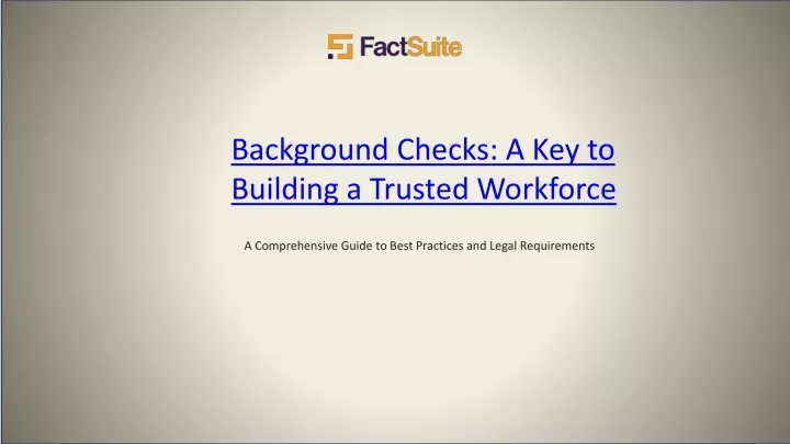 background checks a key to building a trusted