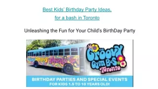 Best Kids Birthday Party Ideas for a bash in Toronto