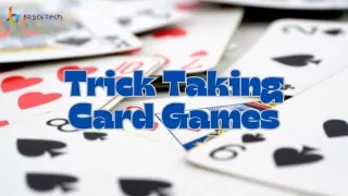 Trick Taking Card Games