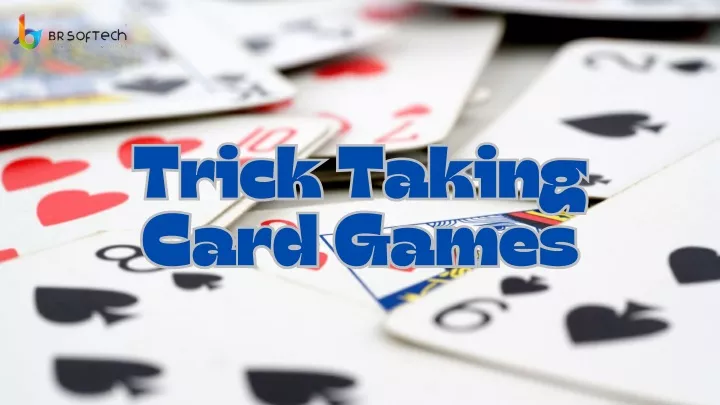 trick taking card games card games