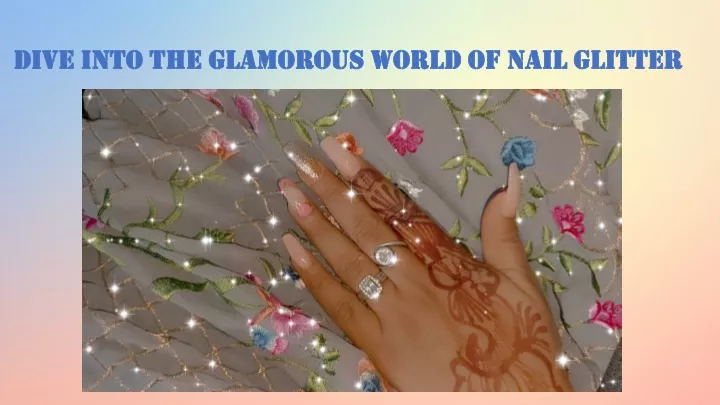 dive into the glamorous world of nail glitter