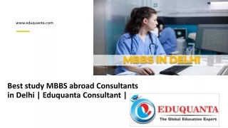 Best study MBBS abroad consultants in Delhi