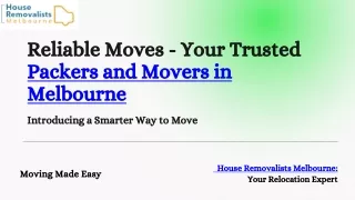 Reliable Moves - Your Trusted Packers and Movers in Melbourne