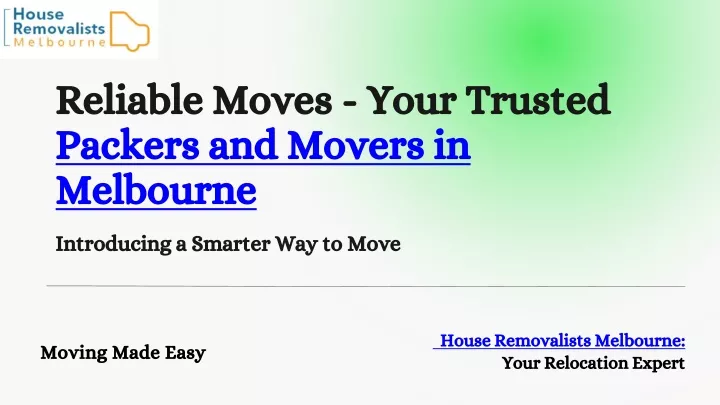 reliable moves your trusted packers and movers