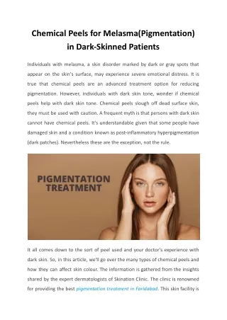 Chemical Peels for Melasma(Pigmentation) in Dark-Skinned Patients