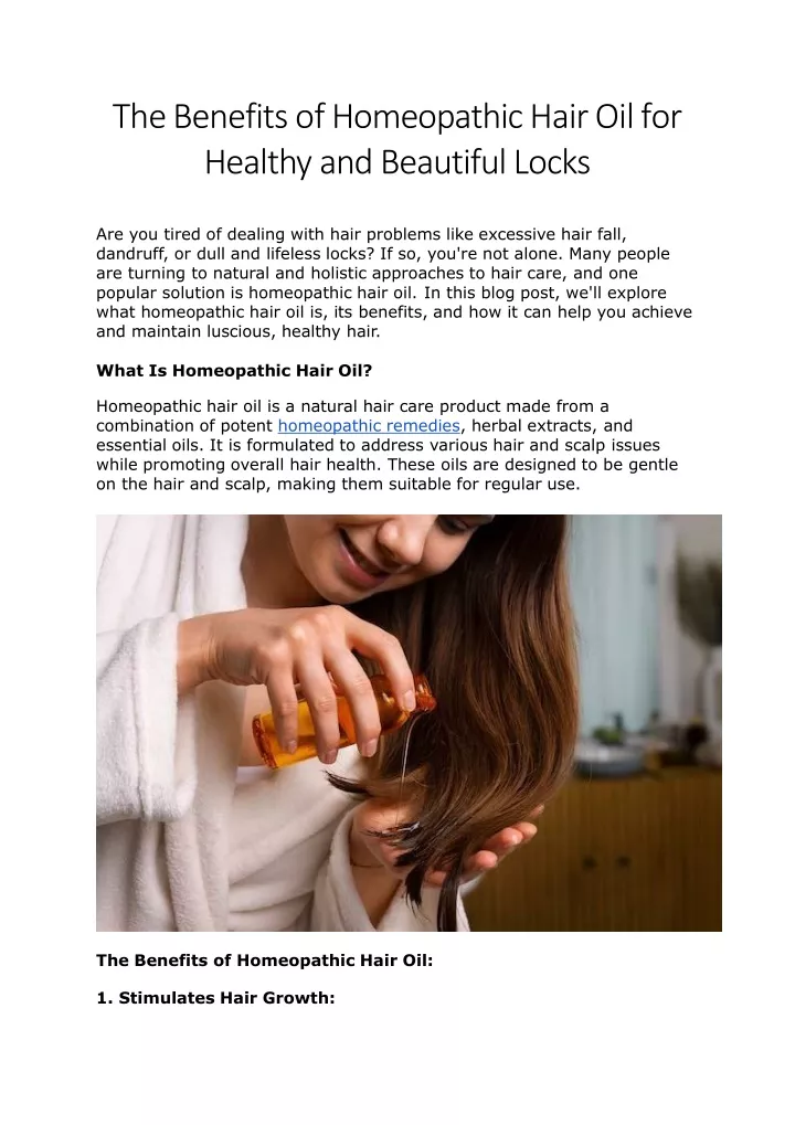 the benefits of homeopathic hair oil for h e a l t h y a n d b e a u t i f u l l o c k s