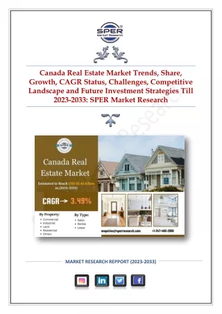 Canada Real Estate Market Trends, Share, Growth, CAGR Status, Forecast till 2033