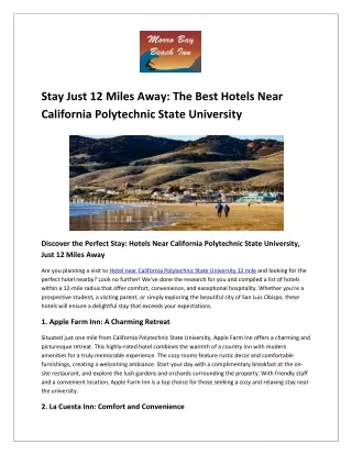 Stay Just 12 Miles Away: The Best Hotels Near California Polytechnic State Unive