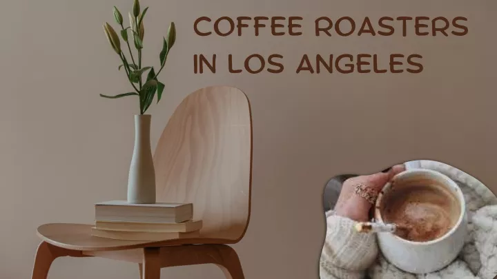 coffee roasters in los angeles