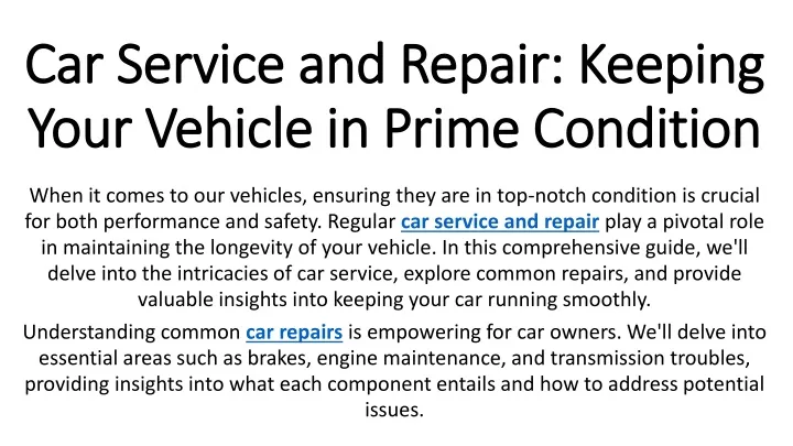 car service and repair keeping your vehicle in prime condition