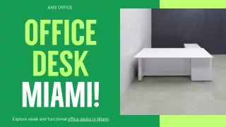 Office Desk Miami