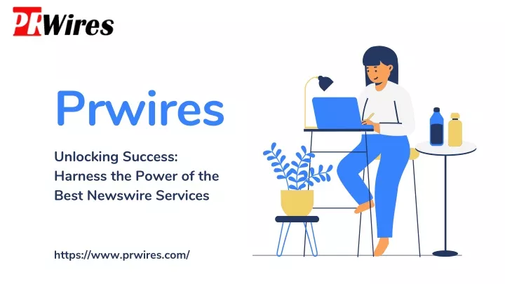 prwires unlocking success harness the power