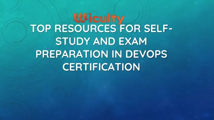 top resources for self study and exam preparation in devops certification