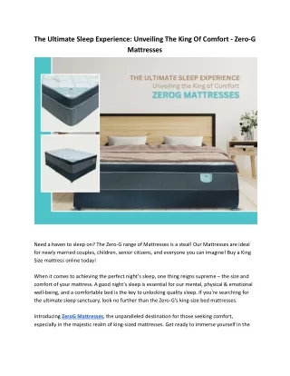 The Ultimate Sleep Experience: Unveiling the King of Comfort - Zerog Mattresses