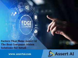 Factors That Make Assert AI The Best Computer Vision Solutions For Retail